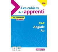 Les cahiers de l'apprenti Anglais CAP et CFA (2022) - Pochette élève
