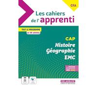 Les cahiers de l'apprenti Histoire Géographie EMC CAP et CFA (2024) - Pochette élève