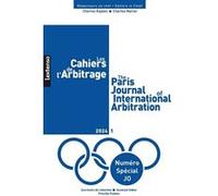 Les Cahiers de l'Arbitrage N°1-2024: Numéro Spécial JO
