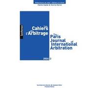 Les Cahiers de l'Arbitrage N° 2-2024 Collectif (Auteur)