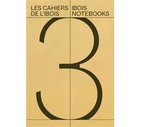 Les Cahiers de l'Ibois 3 - Christophe Catsaros - Presses Polytechniques Romandes - broché - Manuel