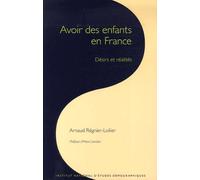 Les Cahiers De L'ined N° 159 - Avoir Des Enfants En France - Désirs Et Réalités