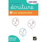 Les cahiers d'écriture CP-CE1 – Cahier n° 3 : Les majuscules – Éd. 2025