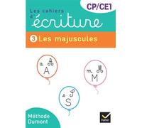 Les cahiers d'écriture CP-CE1 - Éd. 2025 - Cahier n° 3 Les majuscules - Danièle Dumont - Hatier - broché - Scolaire / Universitaire