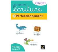 Les Cahiers D'écriture Cp-Ce1 - Tome 2, Perfectionnement