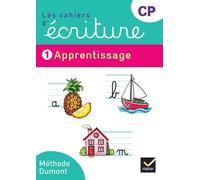 Les Cahiers D'écriture Cp - Tome 1, Apprentissage