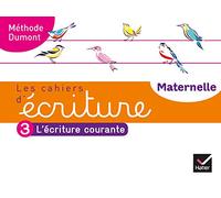 Hatier – Les cahiers d'écriture Maternelle GS – Cahier n°3 : L'écriture courante – Éd. 2020