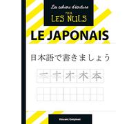 Les Cahiers d'écriture pour les Nuls : Le japonais