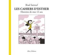 Les Cahiers d'Esther - tome 3 Histoires de mes 12 ans - Riad Sattouf - Allary Eds - relié - Bande dessinée