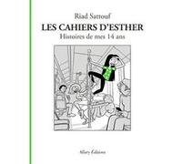 Les Cahiers D'esther Tome 5 - Histoires De Mes 14 Ans