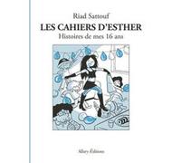 Les Cahiers D'esther Tome 7 - Histoires De Mes 16 Ans