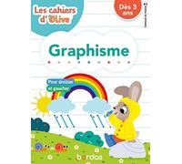 Les Cahiers d'Olive - J'apprends le graphisme avec Olive