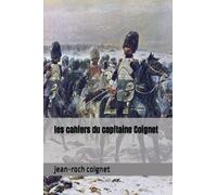 les cahiers du capitaine Coignet
