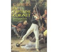 Les Cahiers du capitaine Coignet