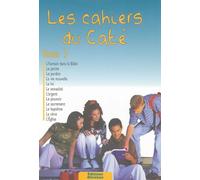 Les cahiers du Caté: Tome 3
