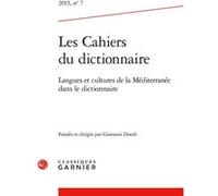 Les Cahiers du dictionnaire Giovanni Dotoli (Direction), Collectif (Auteur)