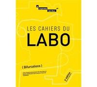 Les Cahiers du Labo - 2e édition, revue et augmentée Coopérative Tiers-Li (Auteur)