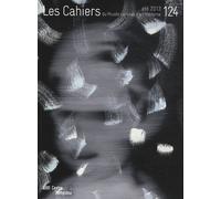 Les Cahiers Du Musée National D'art Moderne N° 124, Été 2013