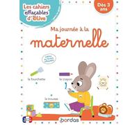 Les cahiers effaçables d'Olive - Ma journée à la maternelle