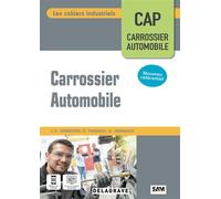 Les cahiers industriels Carrossier automobile CAP (2025) - Pochette élève
