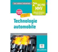 Les cahiers industriels - Technologie automobile 2de Bac Pro (2023) - Pochette élève - Philippe Pelourdeau - Delagrave - broché - Scolaire / Universitaire