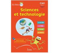 Didier Fritz, Catherine Vilaro – Les Cahiers Istra Sciences et technologie CM1 – Élève – Éd. 2017