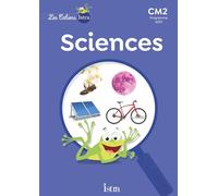 Les Cahiers Istra – Sciences et technologie CM2 – Cahier élève – Éd. 2024