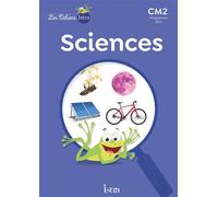 Les Cahiers Istra Sciences et technologie CM2 - Cahier élève Edition 2024 - Catherine Vilaro - Istra - broché - Scolaire / Universitaire