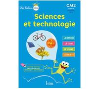 Istra – Les Cahiers Istra : Sciences et technologie CM2 – Élève – Éd. 2017