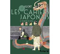 Les Cahiers Japonais Igort (Auteur), Laurent Lombard (Traduction)