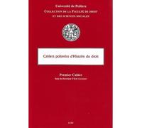 Les cahiers poitevins d'histoire du droit - Gojosso e. - Univeau Poitiers Pu.juridiques - broché - Etude