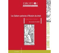 Les cahiers poitevins d'histoire du droit Quatrieme cahier - Gojosso e. - Univeau Poitiers Pu.juridiques - broché - Etude
