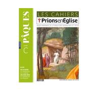 Les cahiers Prions en Eglise - janvier 2023 Nø 285 - Collectif - Bayard Presse - broché - Guide