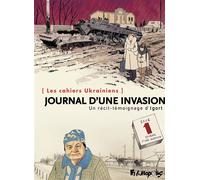 Les cahiers Ukrainiens - Journal d'une invasion Un récit-témoignage d'Igort - Igort - Futuropolis - cartonné - Bande dessinée