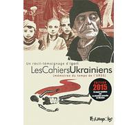 Les Cahiers Ukrainiens: Mémoires du temps de l'URSS