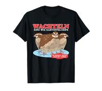 Les cailles sont comme | Cailles T-Shirt