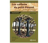 Les Cailloux Du Petit Poucet - Du Laboratoire À L'amazonie : À Propos Du Vivant Et Des Sciences Qui En Parlent