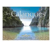 Les Calanques: Un monde à part