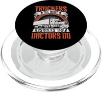 Les camionneurs voient Plus Que Les médecins Font Un conducteur de Camion Amusant PopSockets PopGrip pour MagSafe