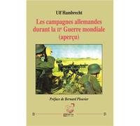 Les campagnes allemandes durant la IIe Guerre mondiale Ulf Hambrecht (Auteur)