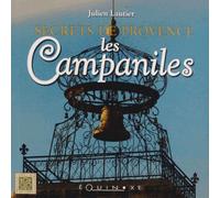 Les Campaniles - Secrets De Provence