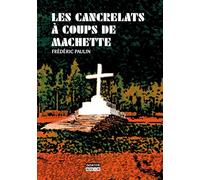 Les cancrelats à coups de machette