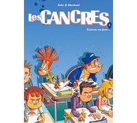 Les Cancres T01 - Cancre un jour (1)