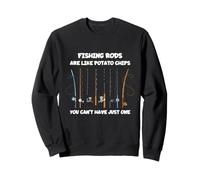 Les Cannes à pêche sont comme des croustilles Que Vous ne Pouvez Pas Avoir Juste Une Sweatshirt