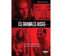 Les cannibales russes
