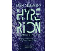 Les Cantos d'Hypérion - Tome 1 Hypérion - Édition collector - Dan Simmons - Robert Laffont - broché - Roman