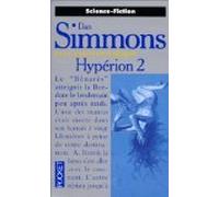 Les Cantos d'Hypérion, tome 2 : Hypérion 2