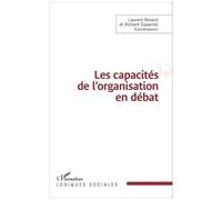 Richard Soparnot, Laurent Renard – Les capacités de l'organisation en débat – Étude – Broché