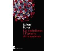 Les capitalismes à l'épreuve de la pandémie