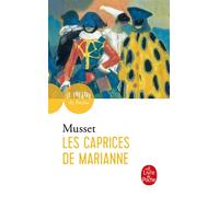 Les Caprices de Marianne - Alfred De Musset - Lgf - Poche - Théâtre